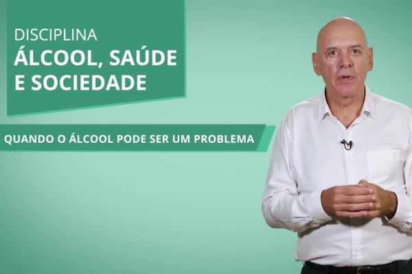 Videoaula: Quando o álcool pode ser um problema?