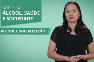 Videoaula: Álcool e Socialização